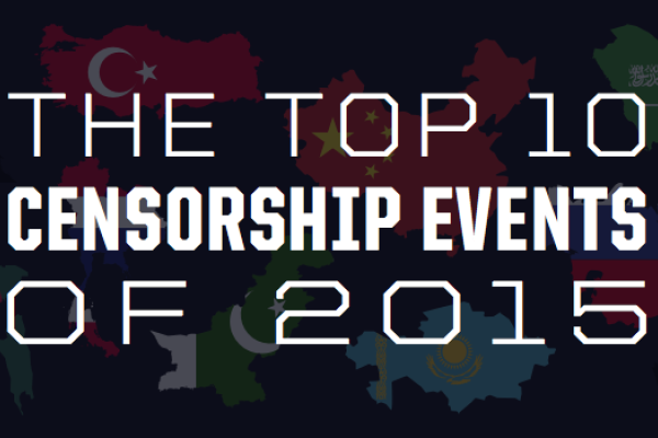 The Top 10 Internet Censorship Events of 2015