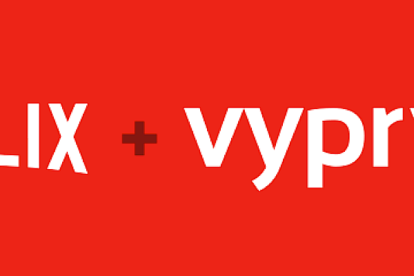 VyprVPN is a Netflix Customer’s Best Friend, But Not for the Reason You Might Think