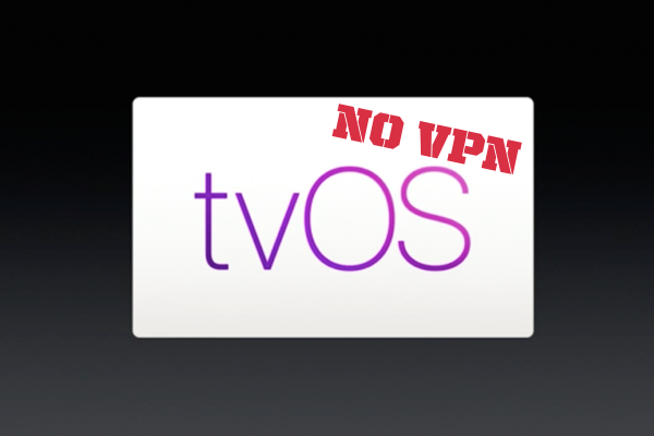 Why Isn’t There a VyprVPN App for Apple TV?